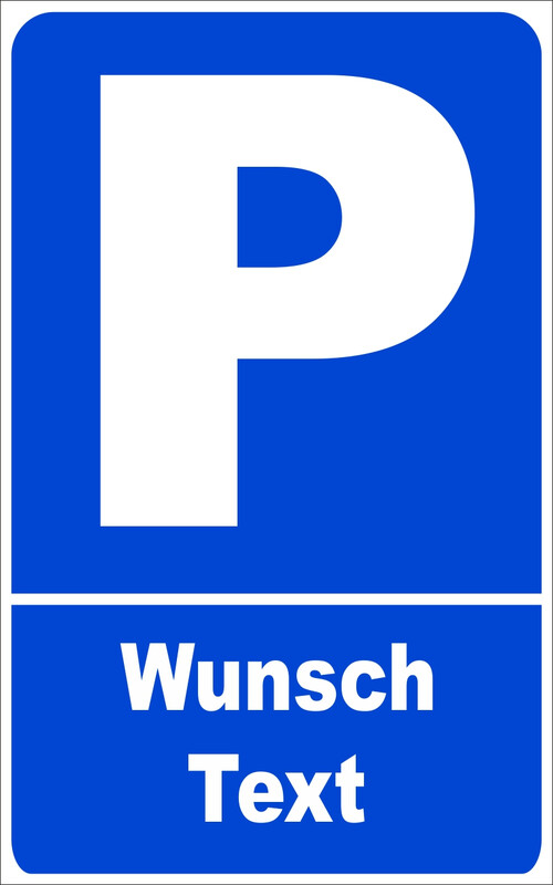 Blaues Parkplatzschild zweizeilig nach Wunsch beschriftet